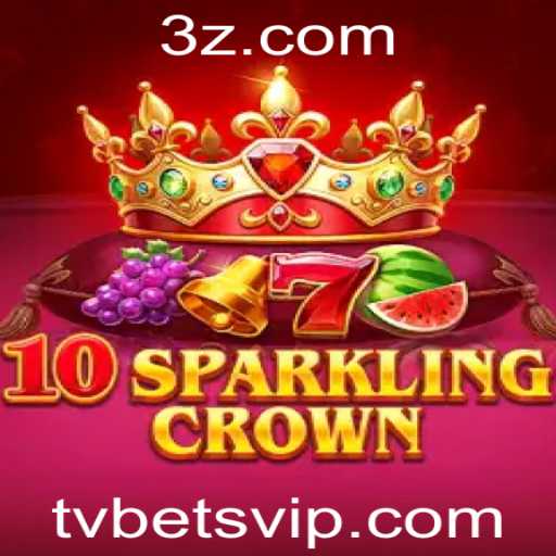Descubra 10SparklingCrown: O Jogo Emocionante com TV Bet